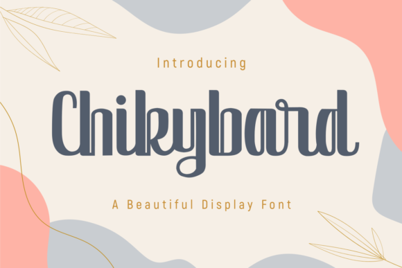 Chikybard: A Classic Display Font for Web Design