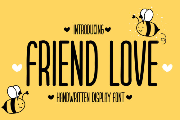 Friend Love: A Display Font That Elevates Handmade Creations