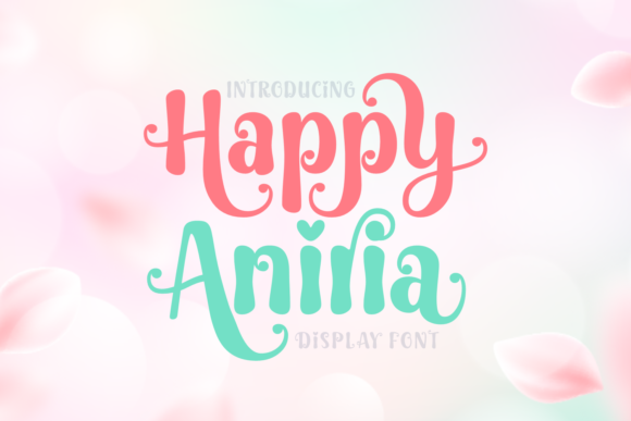 Happy Aniria Font for Eye-Catching Brand Content