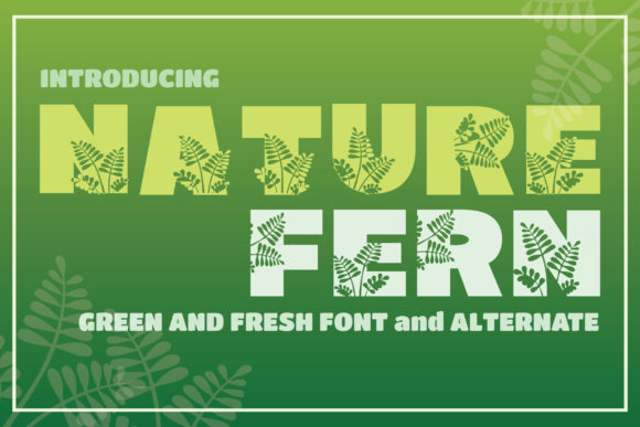 Nature Fern Display Font Review